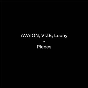 AVAION, VIZE & Leony - Pieces (Lyrics) 