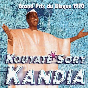 Kouyaté Sory Kandia : Grand prix du disque 1970 - écoute gratuite