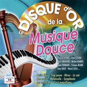 Compilation - Le disque d'or de la musique douce